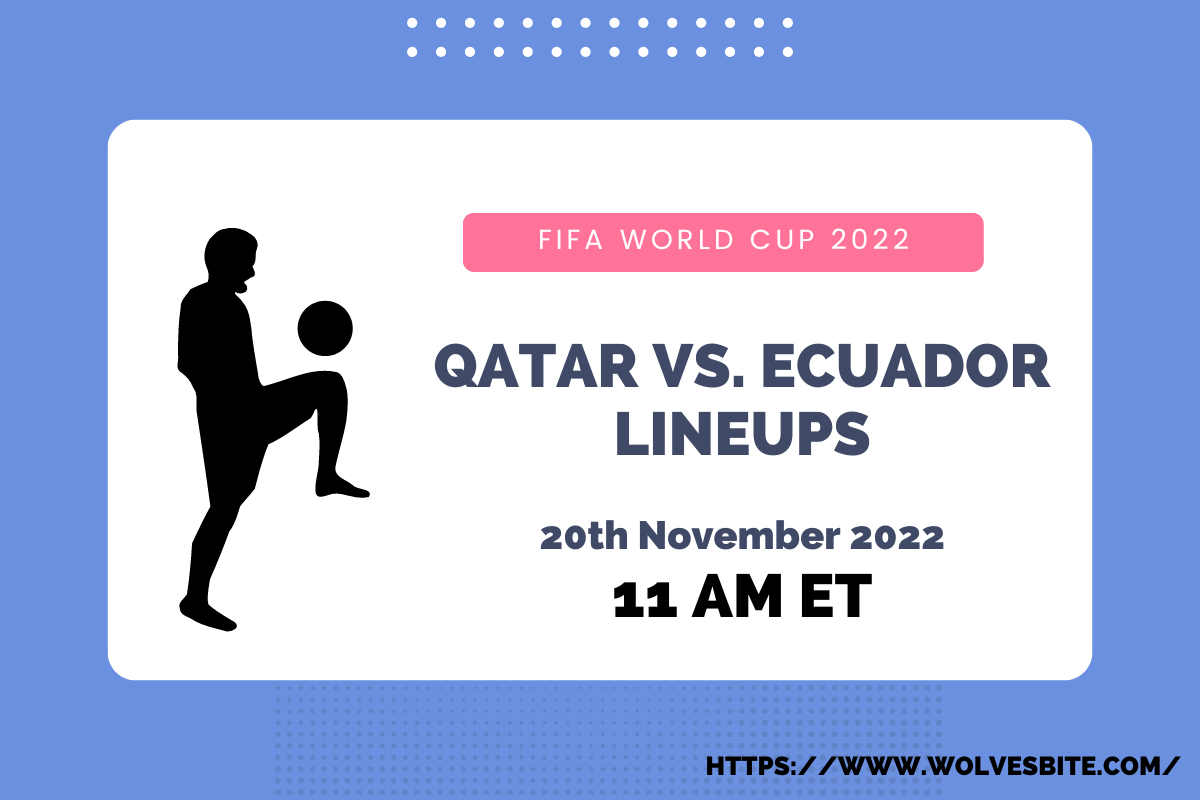 Qatar vs. Ecuador lineups