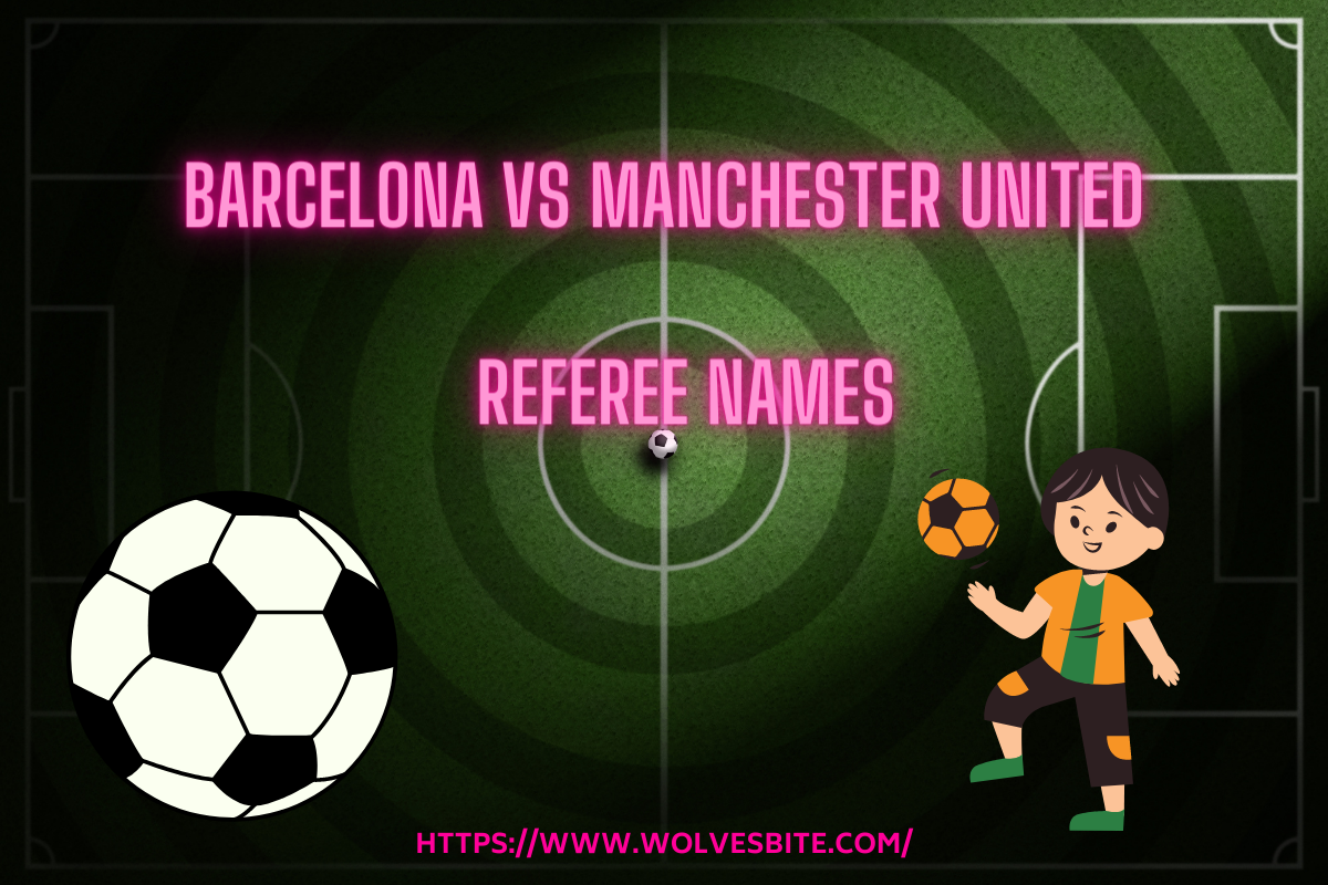 Barcelona vs Manchester United Referee