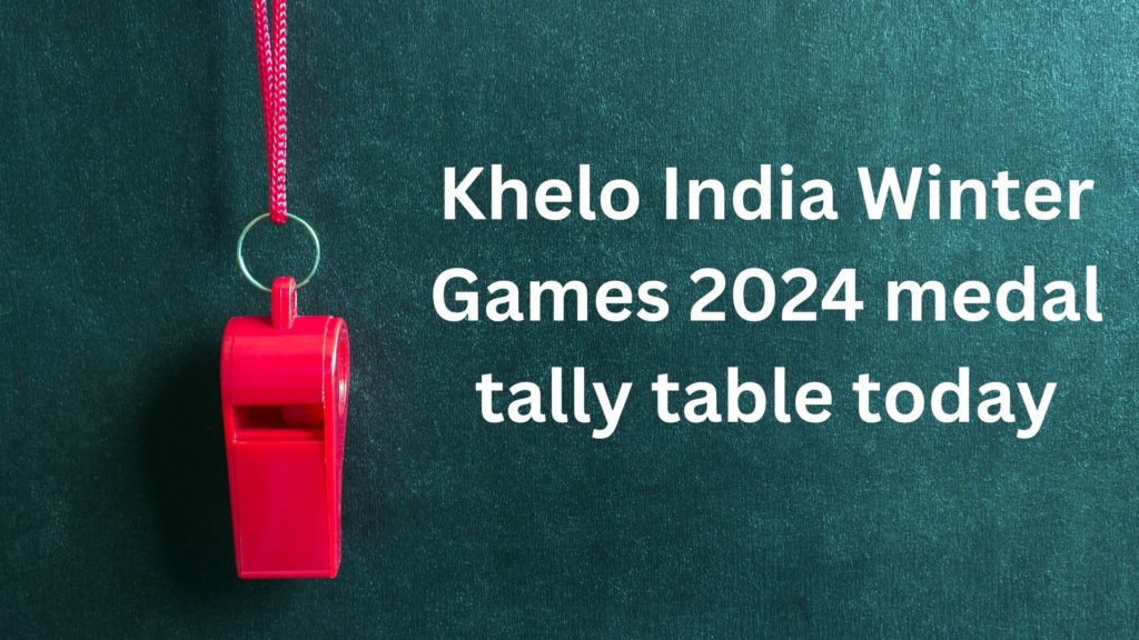 Khelo India Winter Games 2024 Medal Tally Table Today